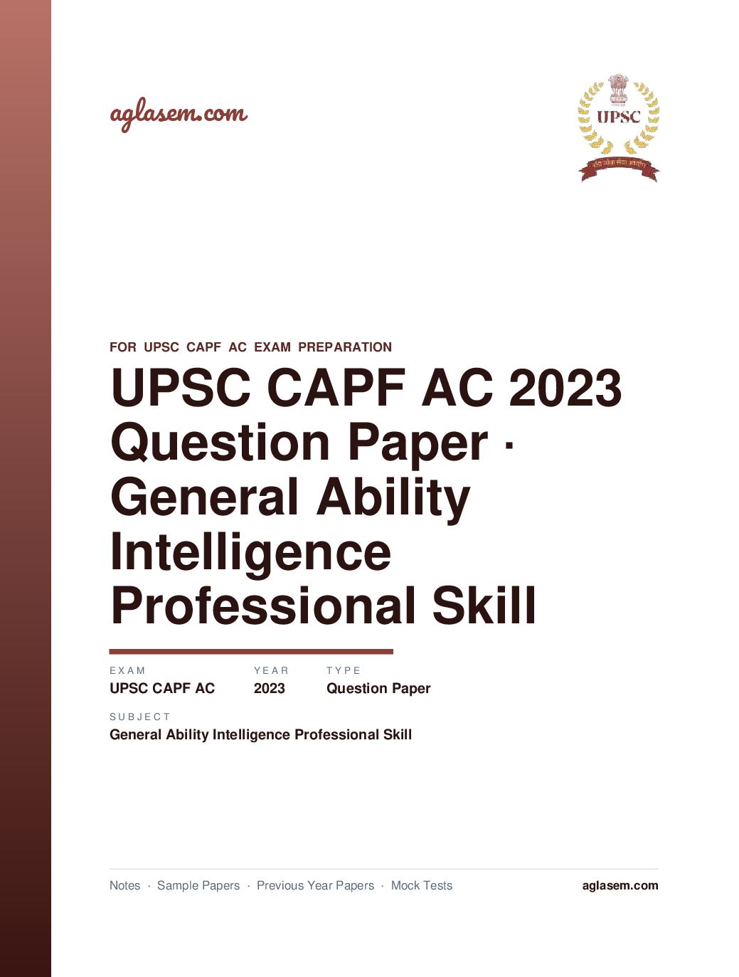 UPSC CAPF AC 2023 Question Paper for General Ability Intelligence and Professional Skill - Page 1 of 45