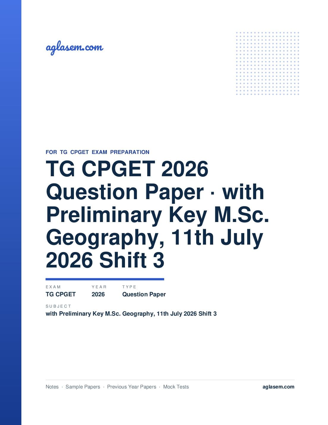 TG CPGET 2026 Question Paper with Preliminary Key M.Sc. Geography, 11th July 2026 Shift 3 - Page 1 of 45