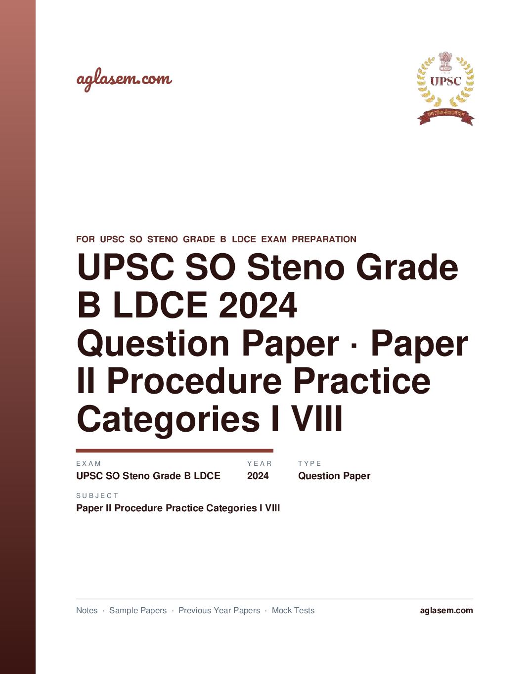 UPSC SO Steno Grade B LDCE 2024 Question Paper for Paper II Procedure and Practice Categories I and VIII - Page 1 of 53