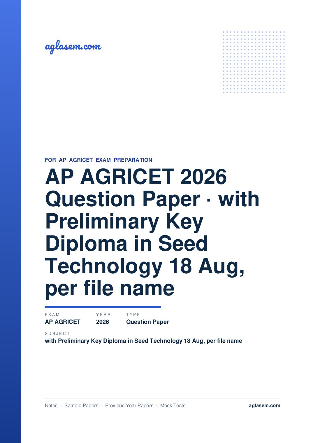AP AGRICET 2026 Question Paper with Preliminary Key Diploma in Seed Technology 18 Aug, per file name - Page 1 of 54