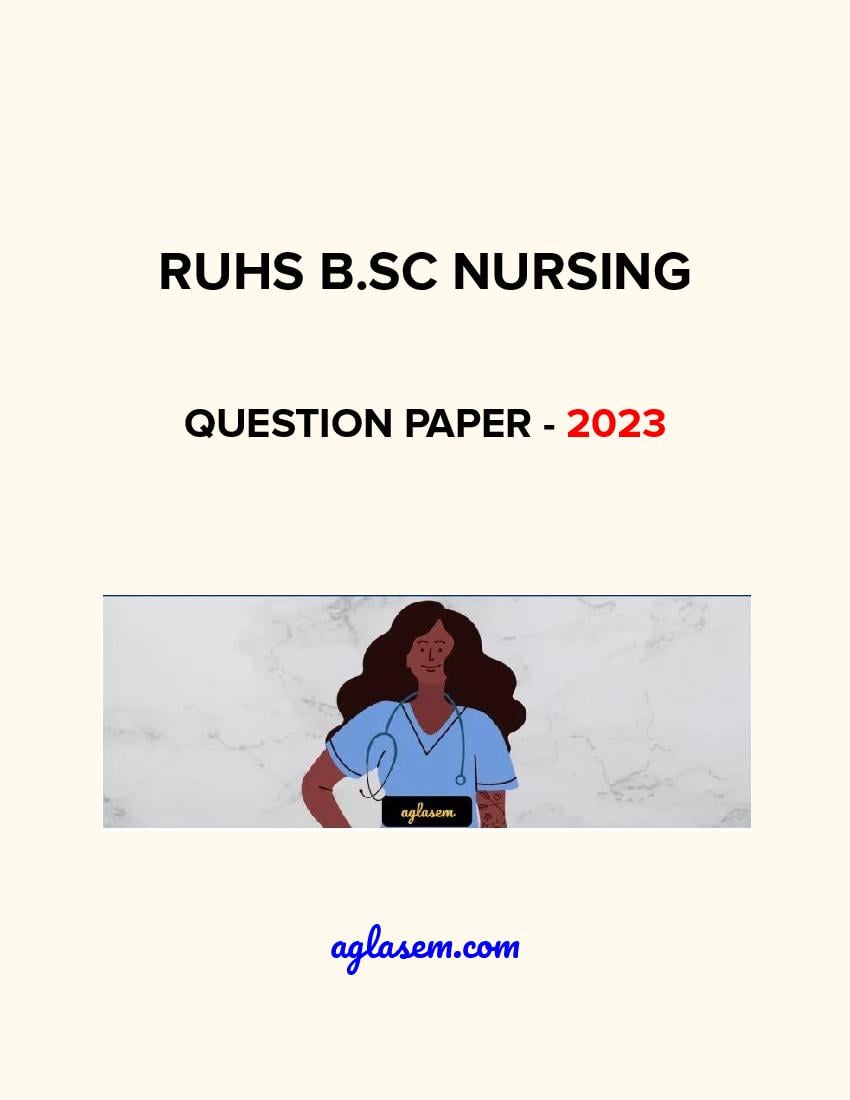 RUHS B.Sc Nursing 2023 Question Paper - Page 1