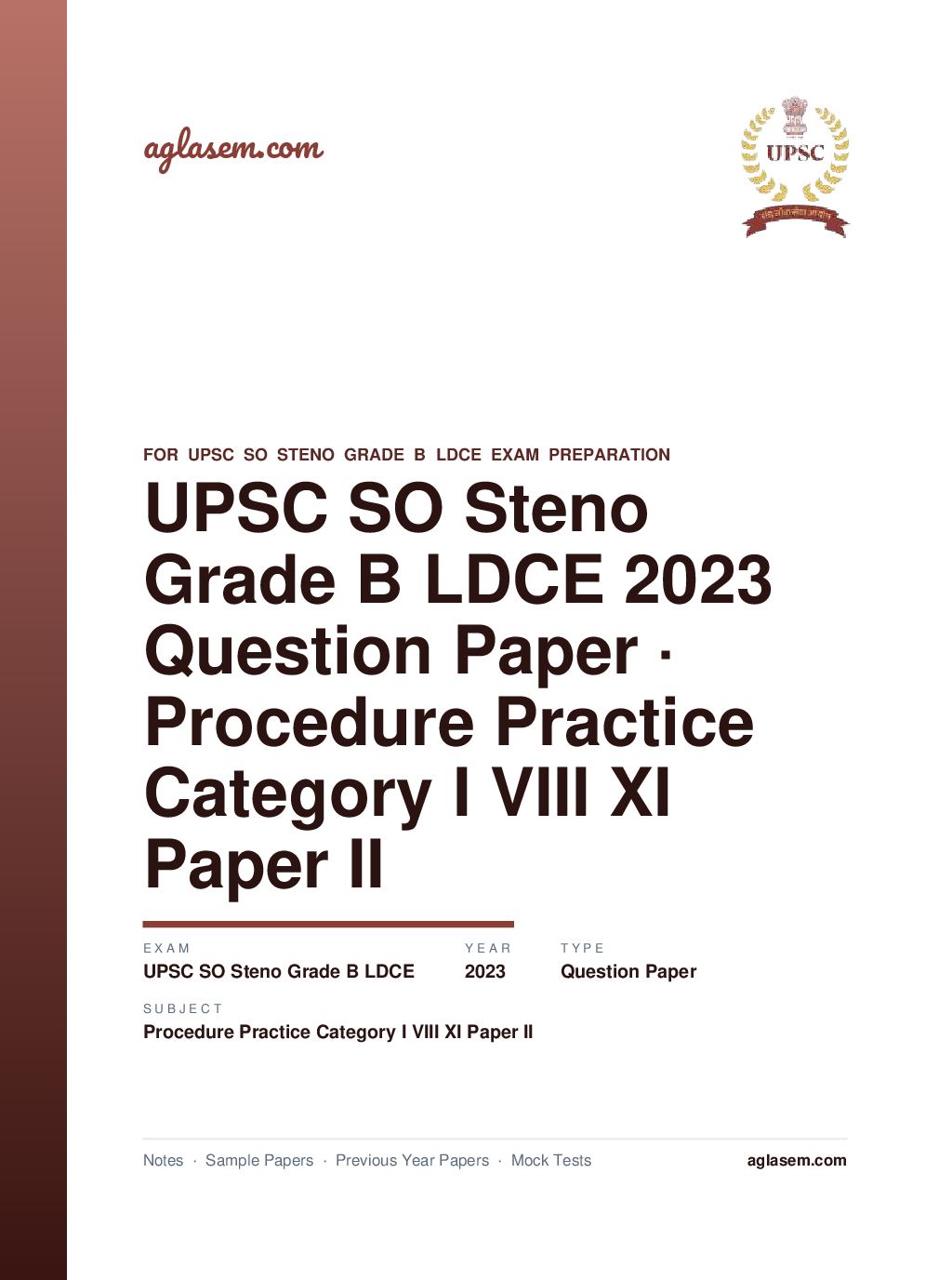 UPSC SO Steno Grade B LDCE 2023 Question Paper for Procedure and Practice Category I VIII and XI Paper II - Page 1 of 73