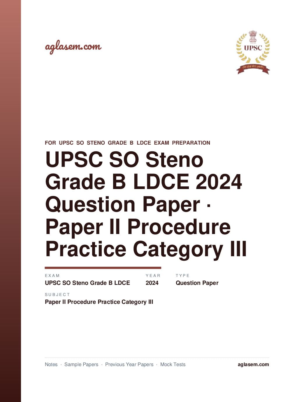 UPSC SO Steno Grade B LDCE 2024 Question Paper for Paper II Procedure and Practice Category III - Page 1 of 41