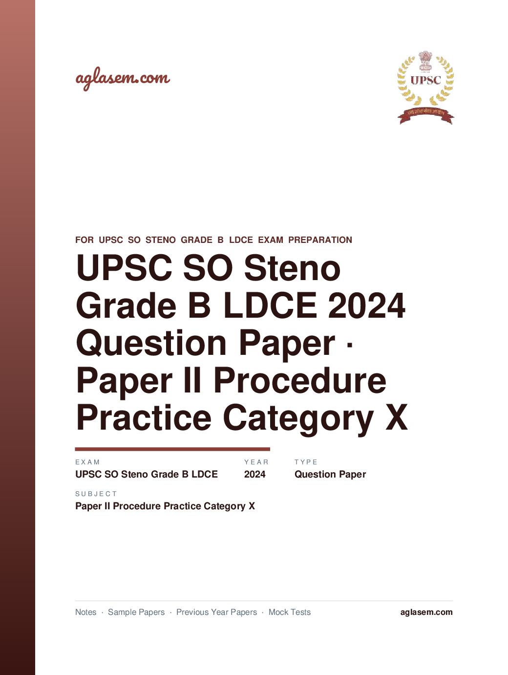UPSC SO Steno Grade B LDCE 2024 Question Paper for Paper II Procedure and Practice Category X - Page 1 of 53
