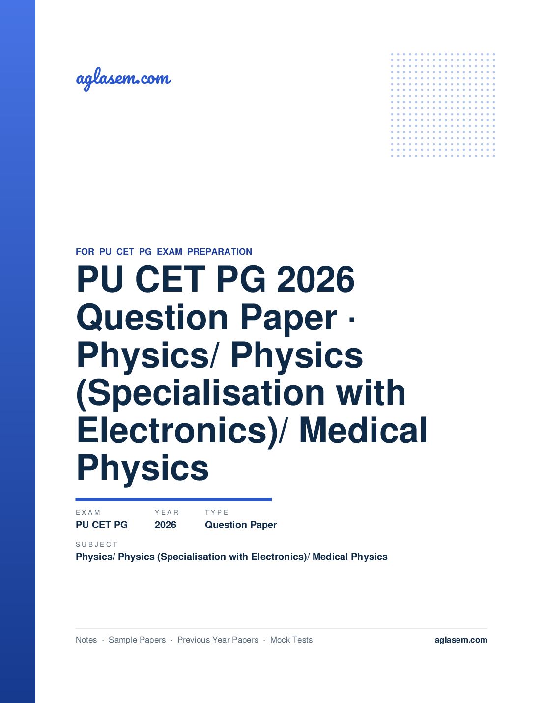 PU CET PG 2026 Question Paper Physics/ Physics (Specialisation with Electronics)/ Medical Physics - Page 1 of 9