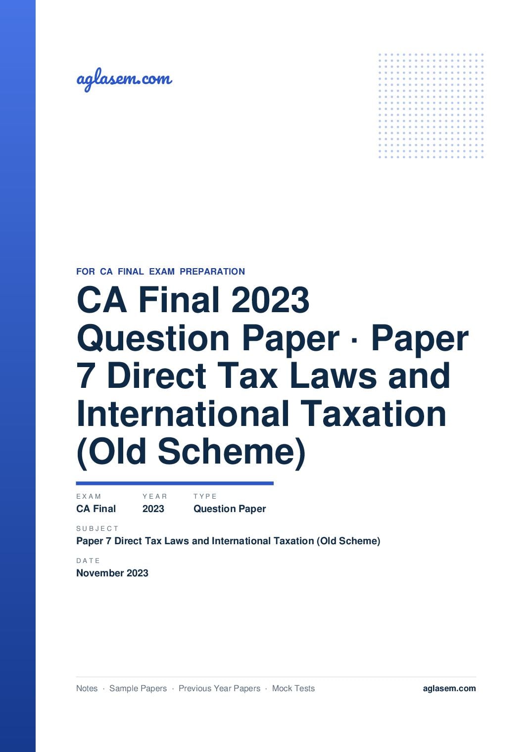 CA Final November 2023 Question Paper Paper 7 Direct Tax Laws and International Taxation (Old Scheme) - Page 1 of 16