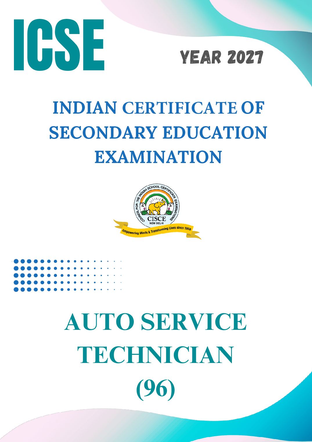 ICSE Class 9 Syllabus 2027 Auto Service Technician - Page 1 of 27