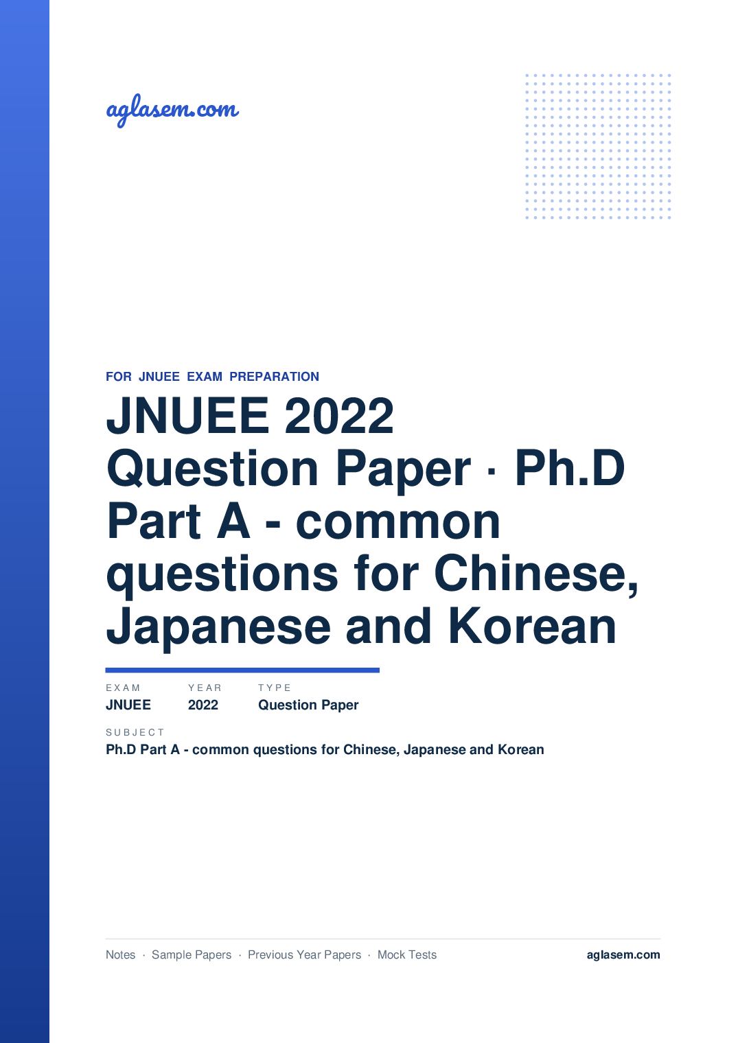 JNUEE 2022 Question Paper Ph.D Part A - common questions for Chinese, Japanese and Korean - Page 1 of 22