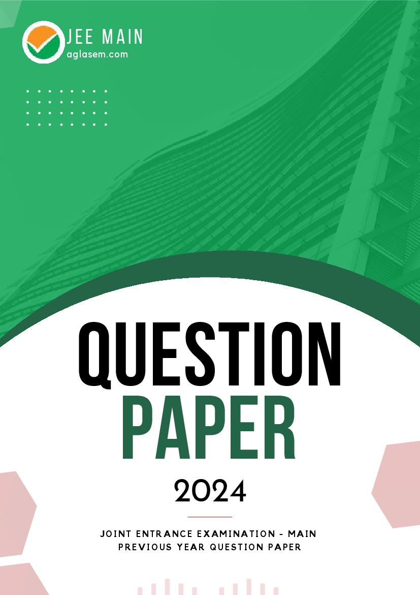 JEE Main 2024 Question Paper (B.Tech) - 6 Apr Shift 1 - Page 1