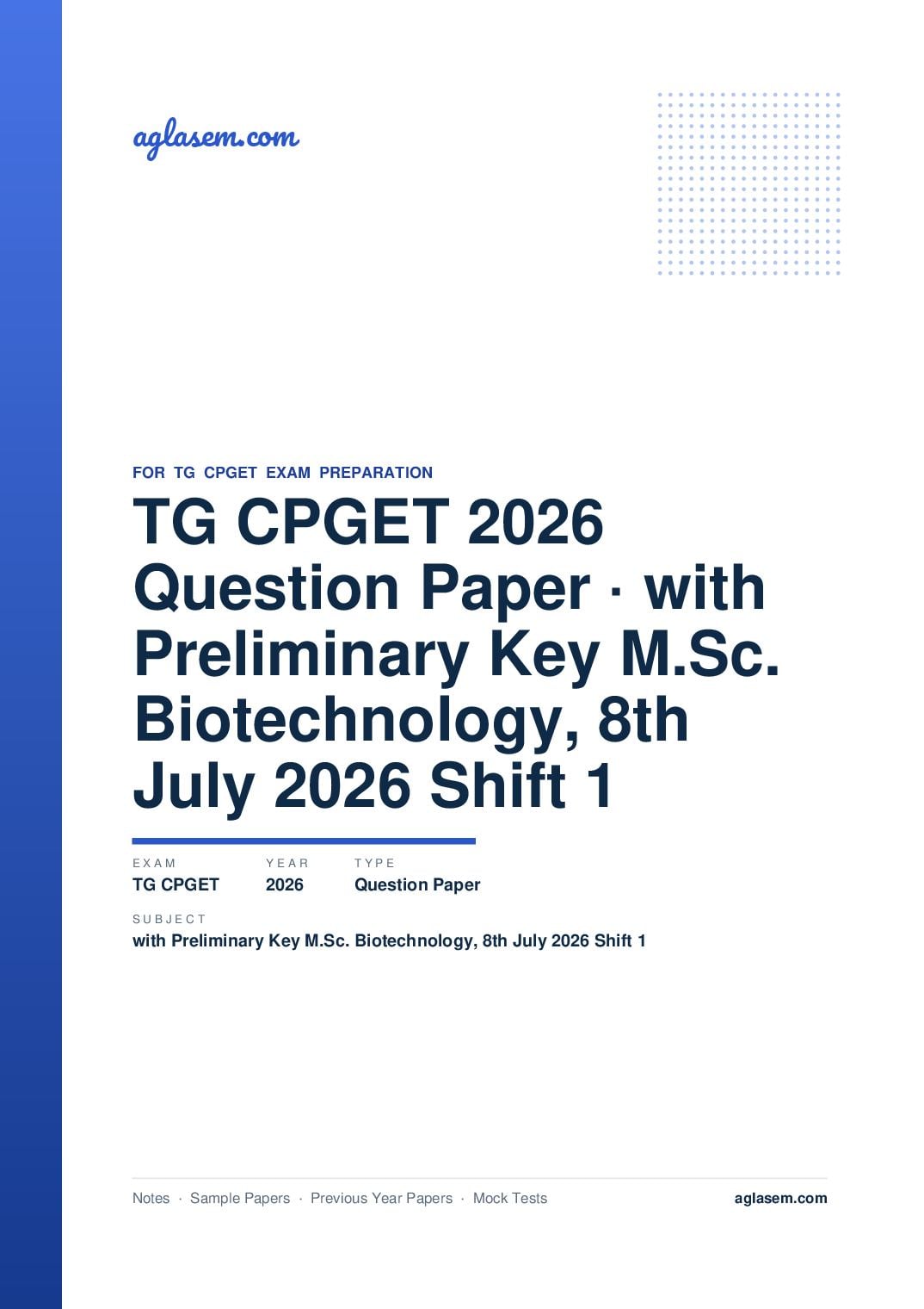 TG CPGET 2026 Question Paper with Preliminary Key M.Sc. Biotechnology, 8th July 2026 Shift 1 - Page 1 of 47