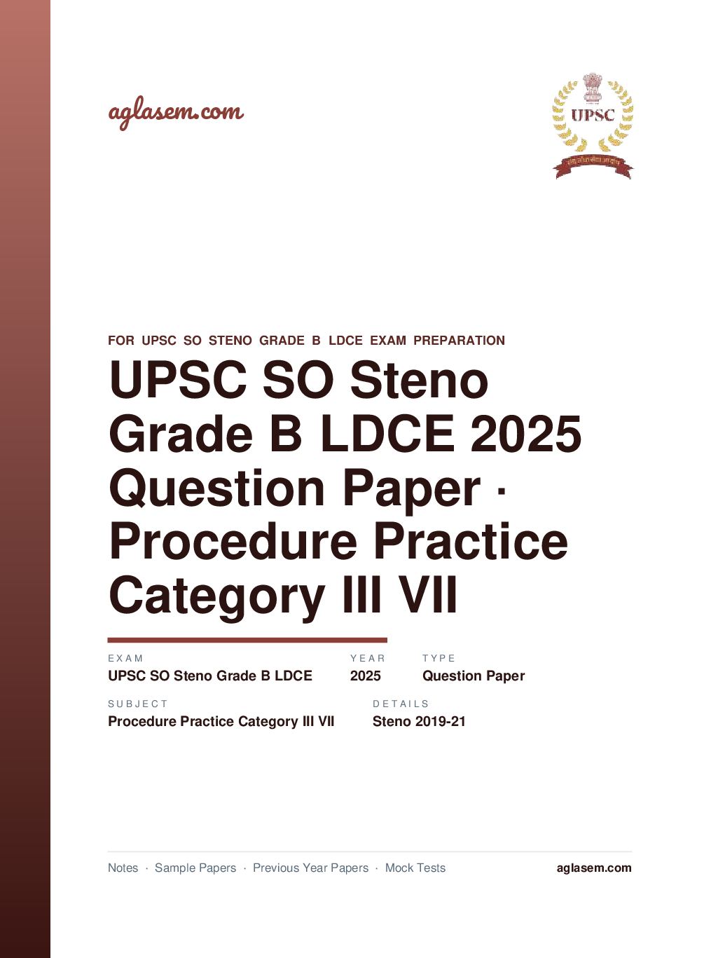 UPSC SO Steno Grade B LDCE 2025 (with Steno 2019-21) Question Paper for Procedure and Practice Category III and VII - Page 1 of 41