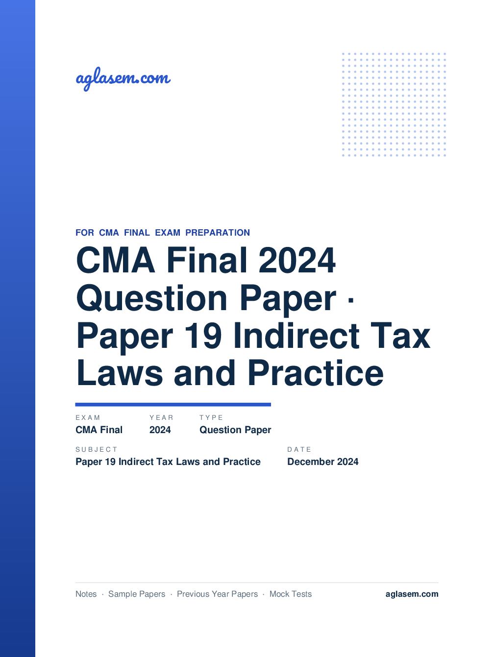 CMA Final December 2024 Question Paper Paper 19 Indirect Tax Laws and Practice - Page 1 of 9