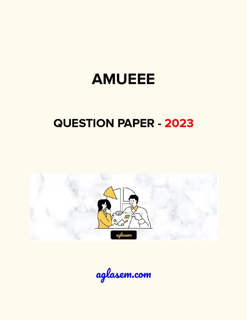AMUEEE 2023 Question Paper - Page 1
