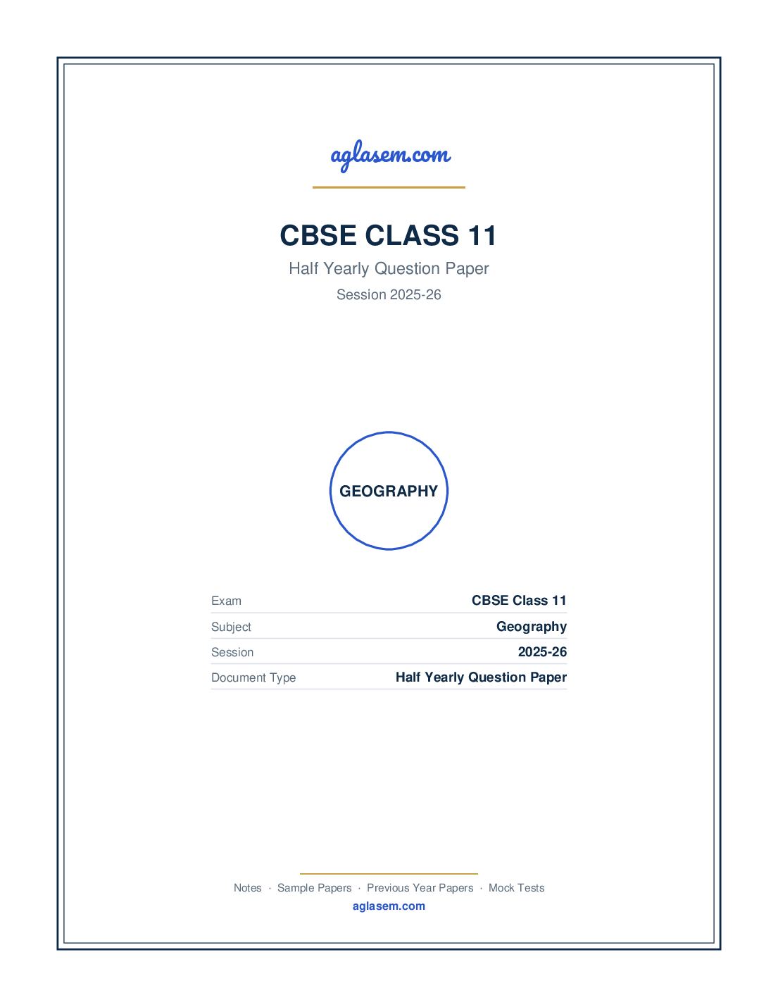 Class 11 Half Yearly Question Paper 2025-26 Geography - Page 1 of 7
