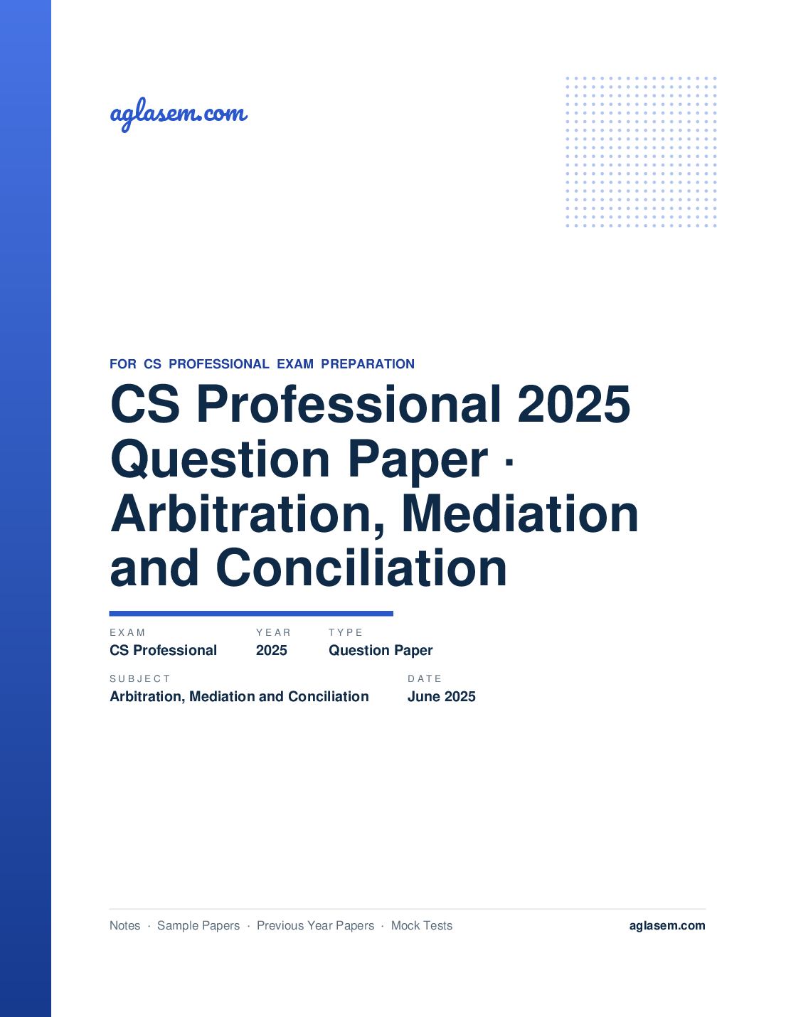 CS Professional June 2025 Question Paper Arbitration, Mediation and Conciliation - Page 1 of 16