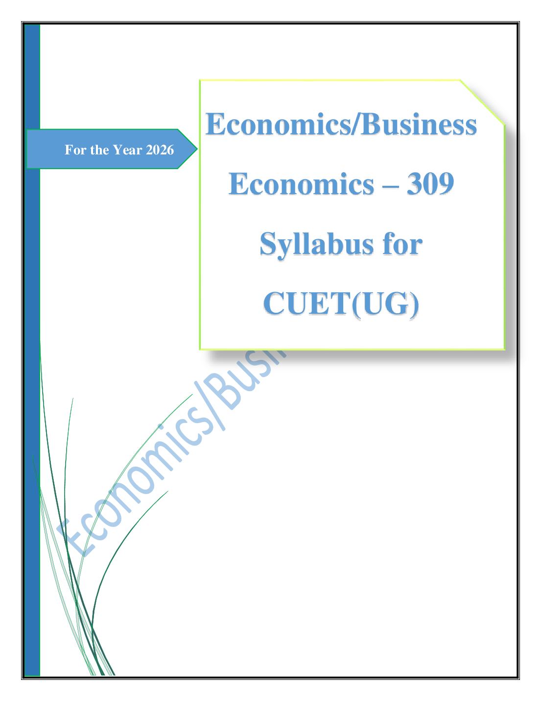 CUET 2026 Syllabus Economics and Business Economics (Code 309) - Page 1 of 4