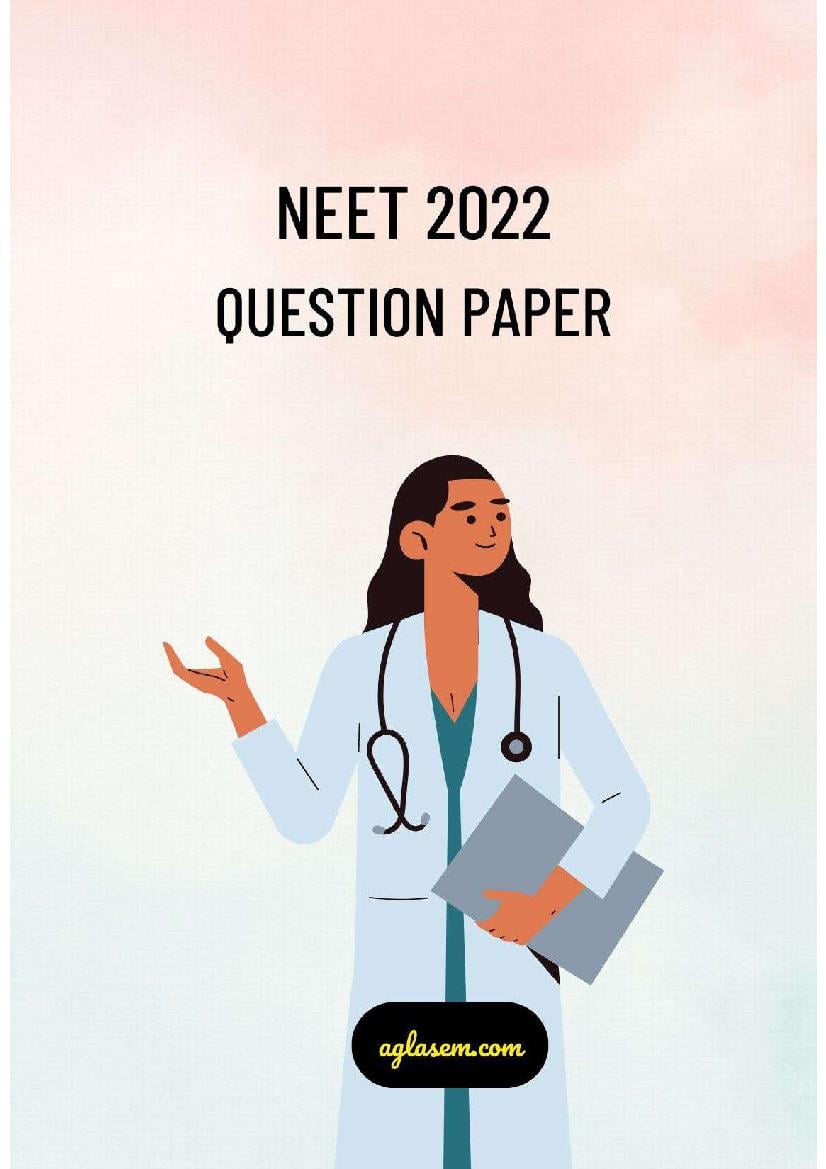 NEET 2022 Question Paper - Page 1