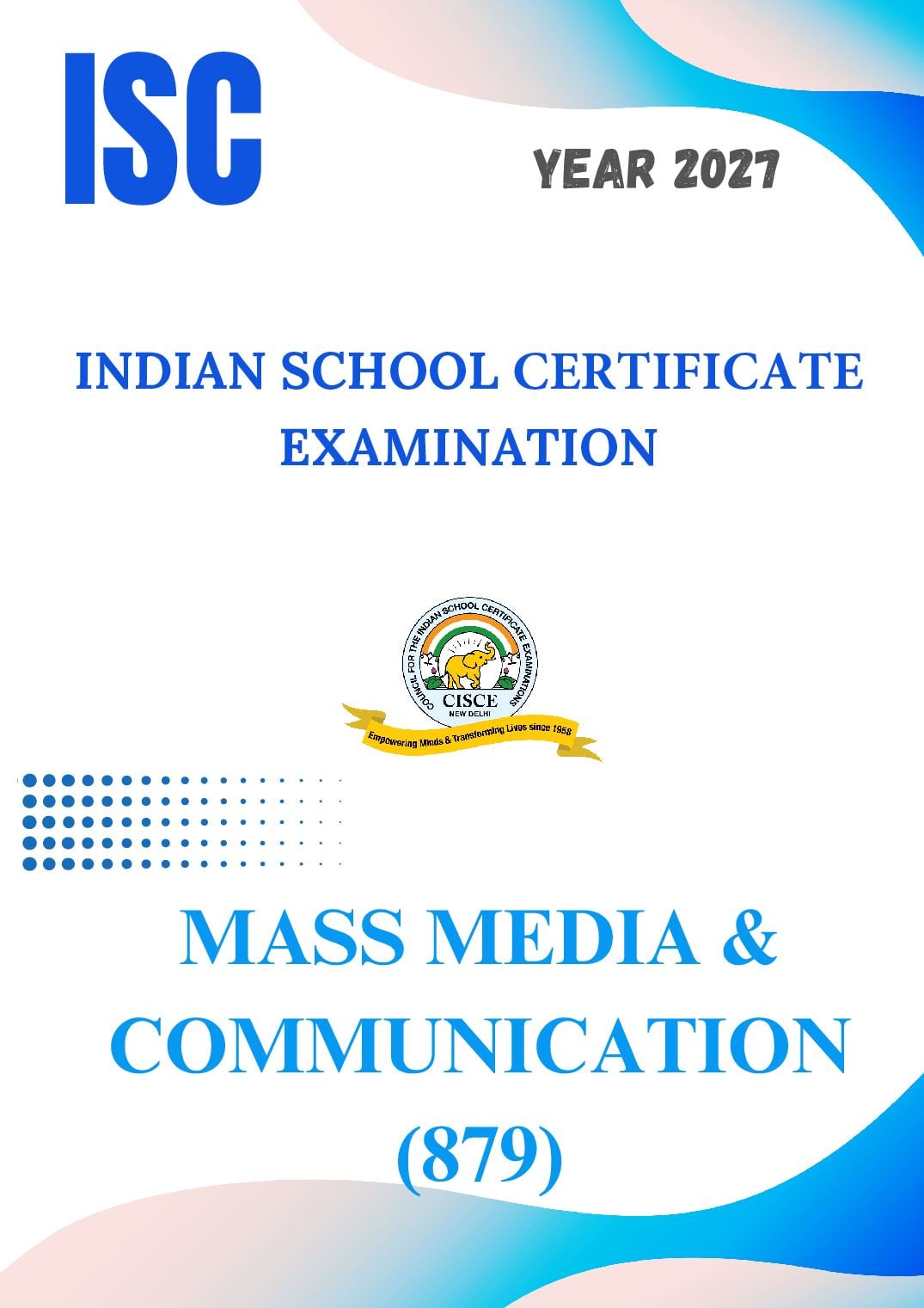 ISC Class 11 Syllabus 2027 Mass Media and Communication - Page 1 of 6