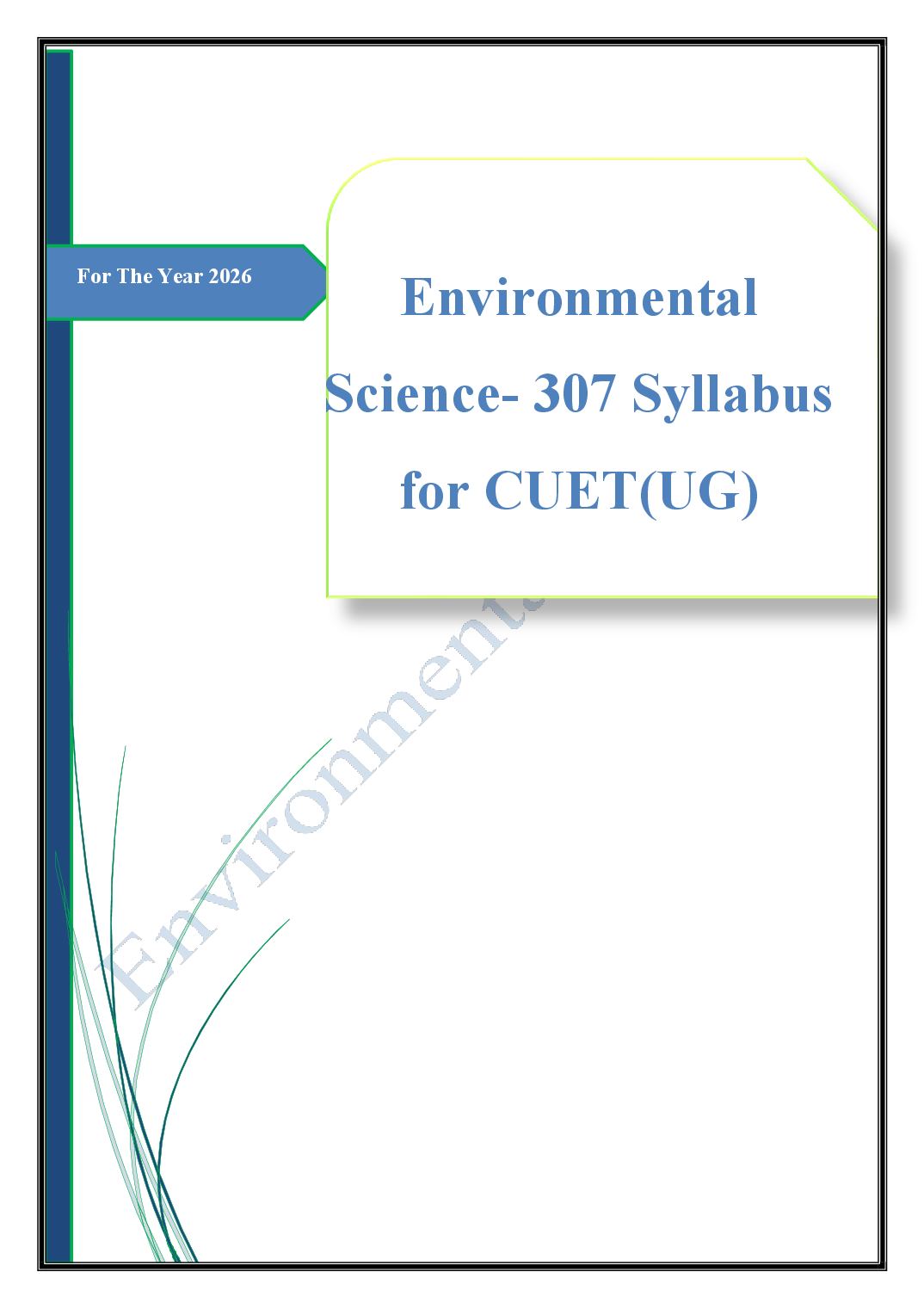CUET 2026 Syllabus Environmental Science (Code 307) - Page 1 of 8