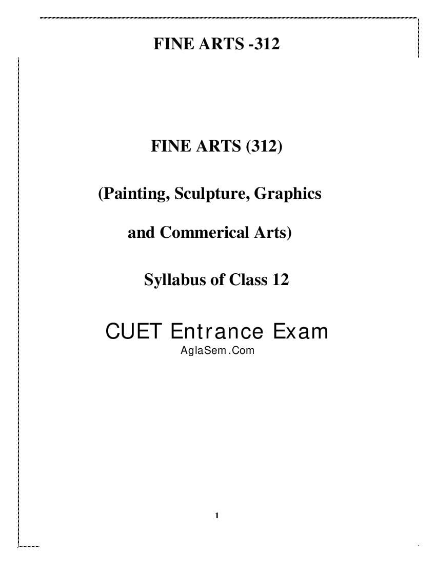 CUET 2022 Syllabus Art Education, Painting and Sculpture - Page 1