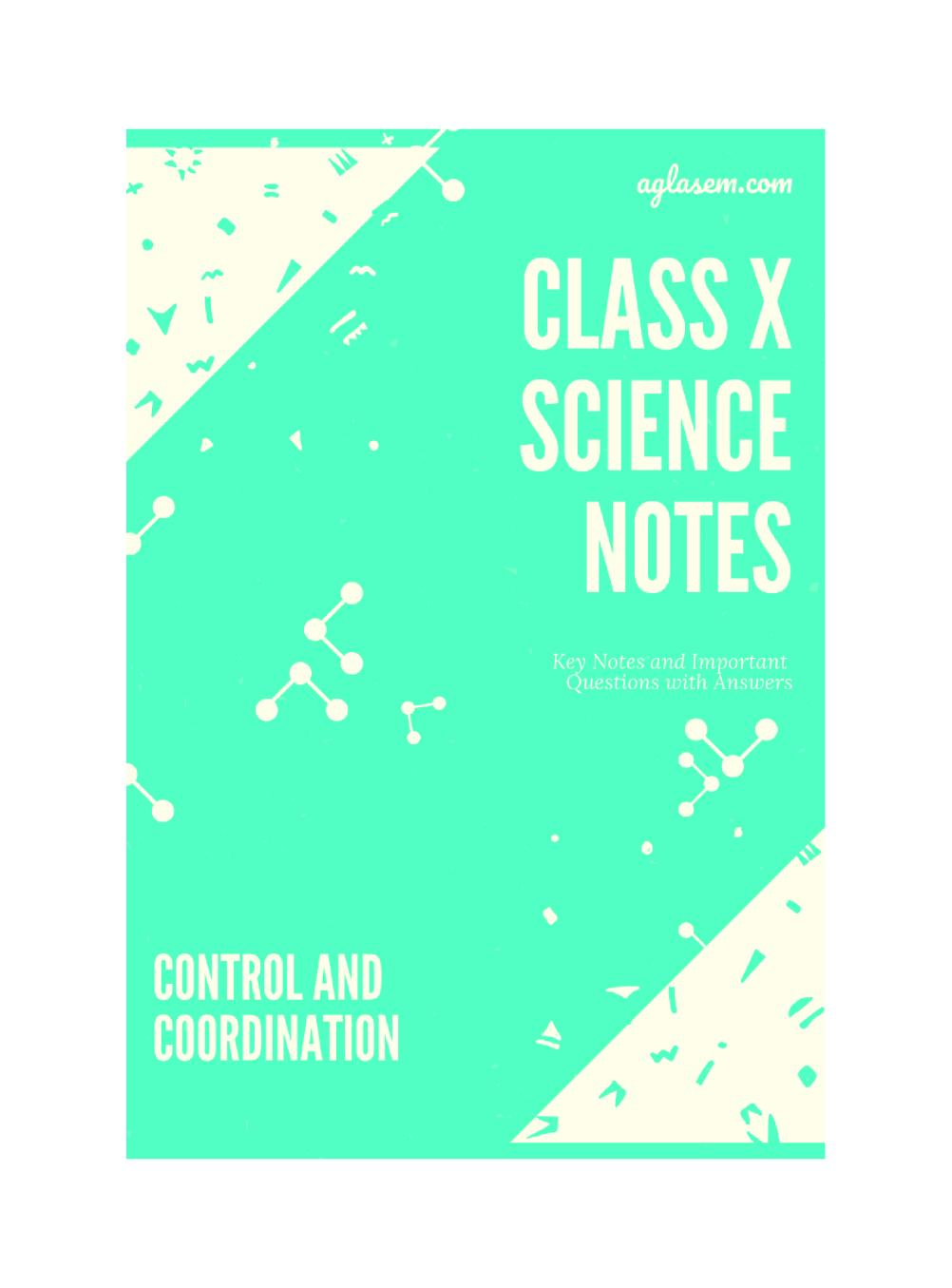 Class 10 Science Notes for Control and Coordination - Page 1