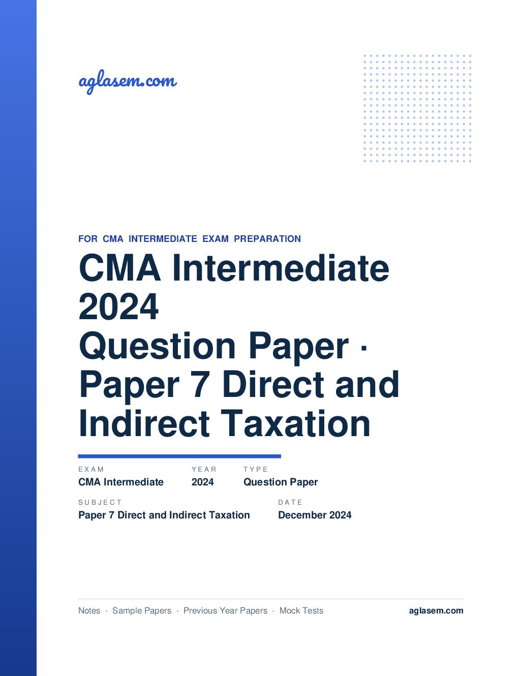 CMA Intermediate December 2024 Question Paper Paper 7 Direct and Indirect Taxation - Page 1 of 13