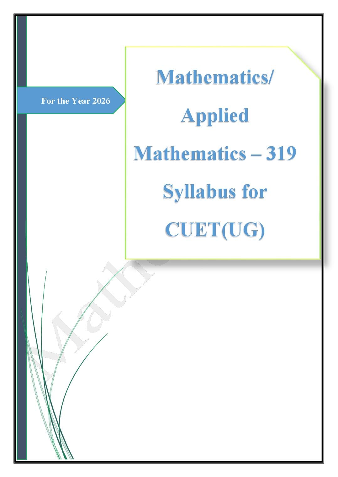 CUET 2026 Syllabus Mathematics and Applied Mathematics (Code 319) - Page 1 of 10