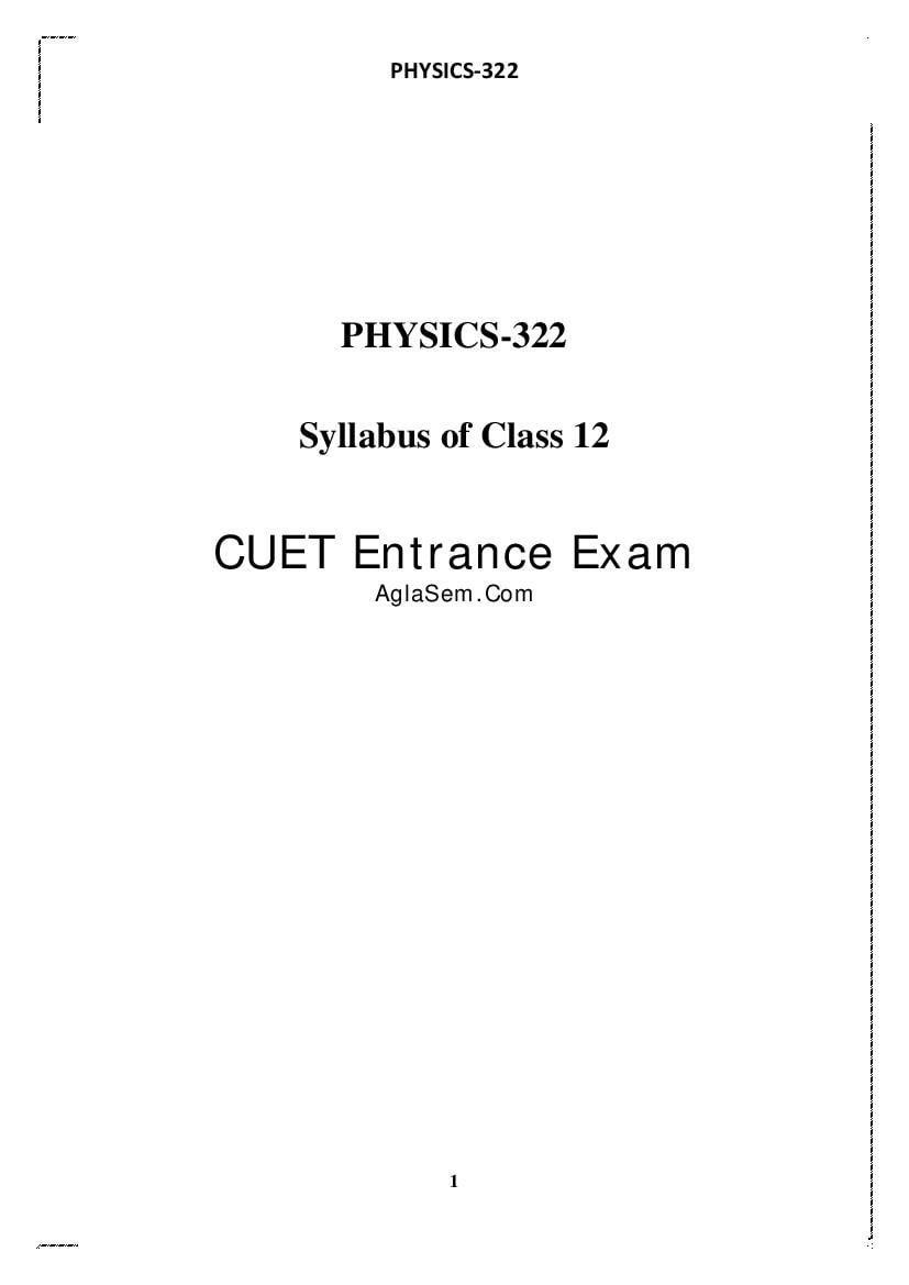 CUET 2022 Syllabus Physics - Page 1