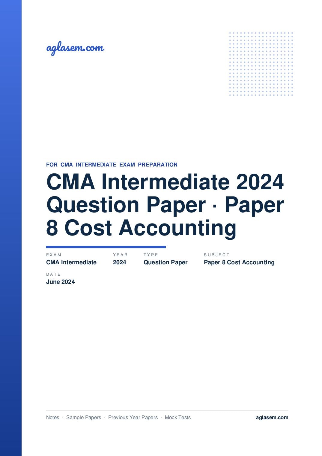 CMA Intermediate June 2024 Question Paper Paper 8 Cost Accounting - Page 1 of 12