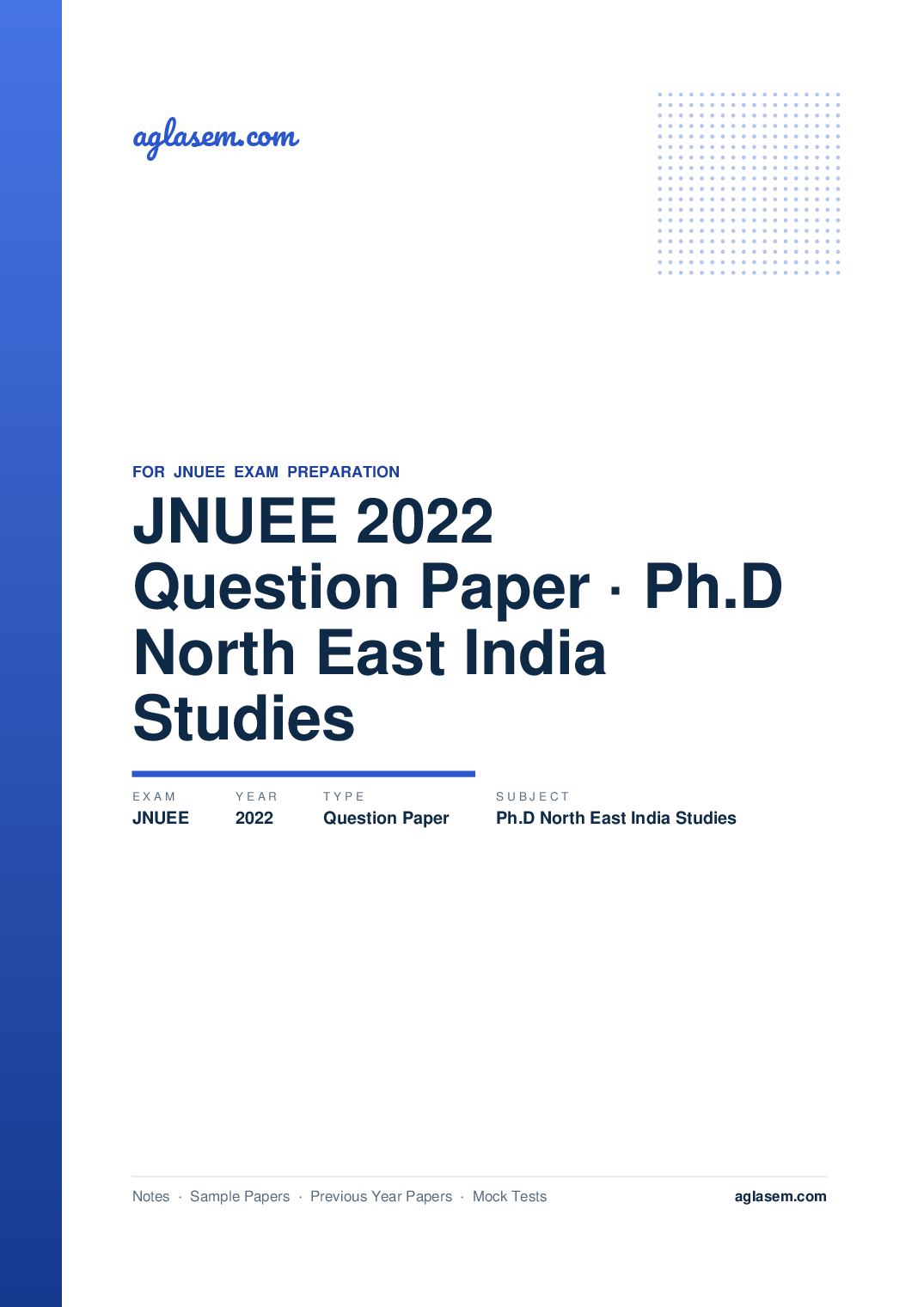 JNUEE 2022 Question Paper Ph.D North East India Studies - Page 1 of 42