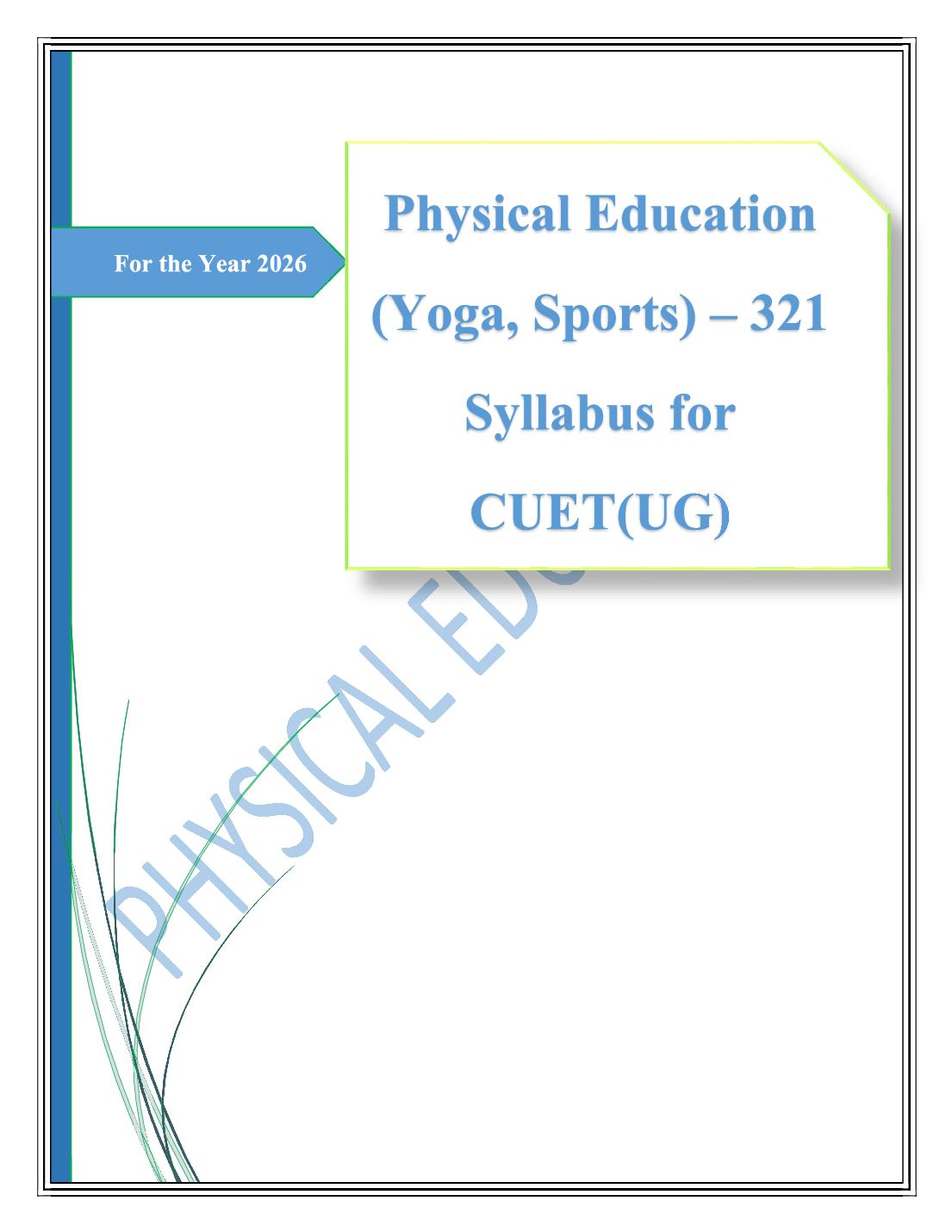 CUET 2026 Syllabus Physical Education (Yoga, Sports) (Code 321) - Page 1 of 4