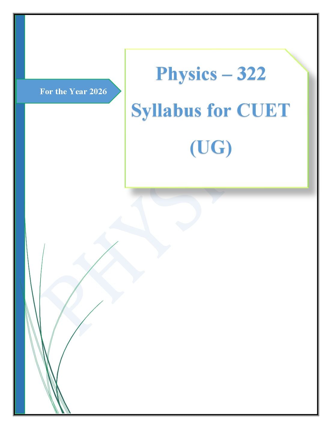 CUET 2026 Syllabus Physics (Code 322) - Page 1 of 4
