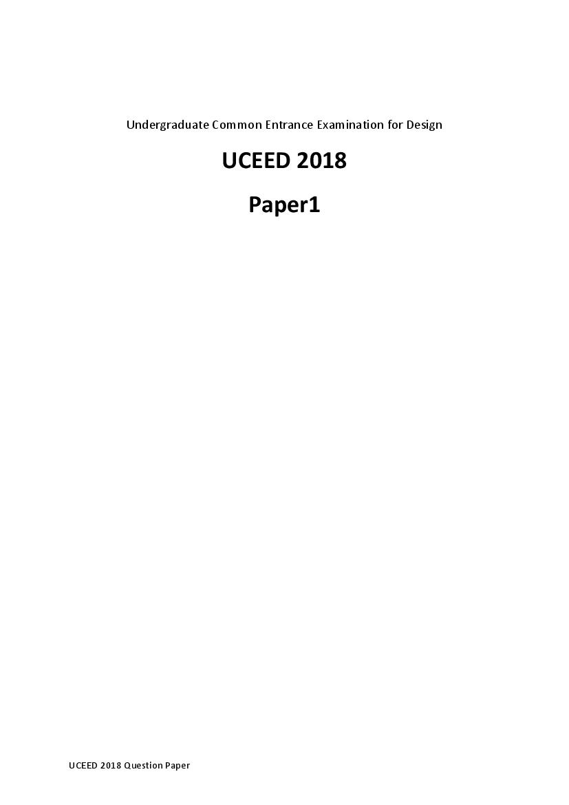 UCEED 2018 Question Paper - Page 1