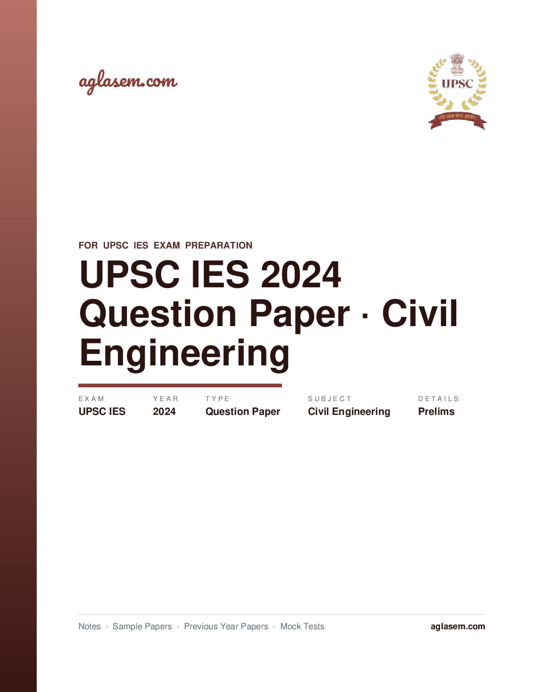 UPSC IES 2024 (Prelims) Question Paper for Civil Engineering - Page 1 of 41