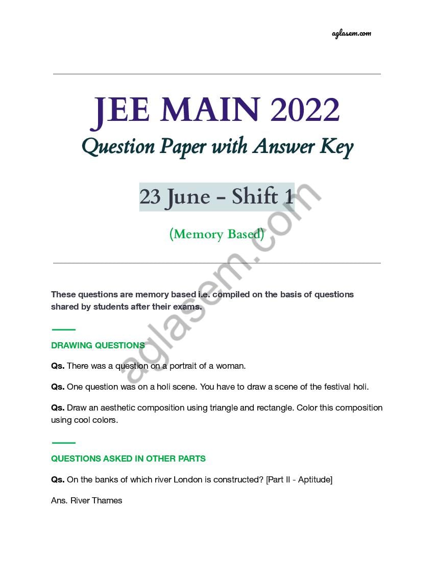 JEE Main 2022 - 23 June Shift 1 - Question Paper with Answer Key (Memory Based) by Aglasem - Page 1