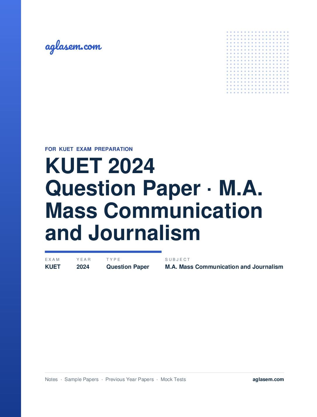 KUET 2024 Question Paper M.A. Mass Communication and Journalism - Page 1 of 8