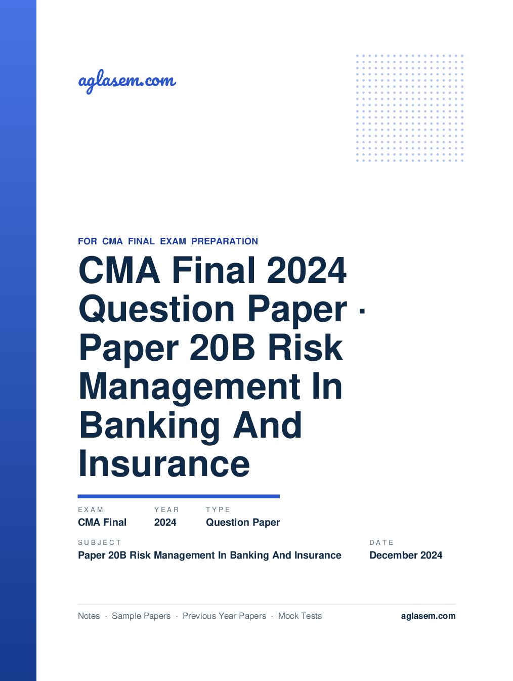 CMA Final December 2024 Question Paper Paper 20B Risk Management In Banking And Insurance - Page 1 of 9