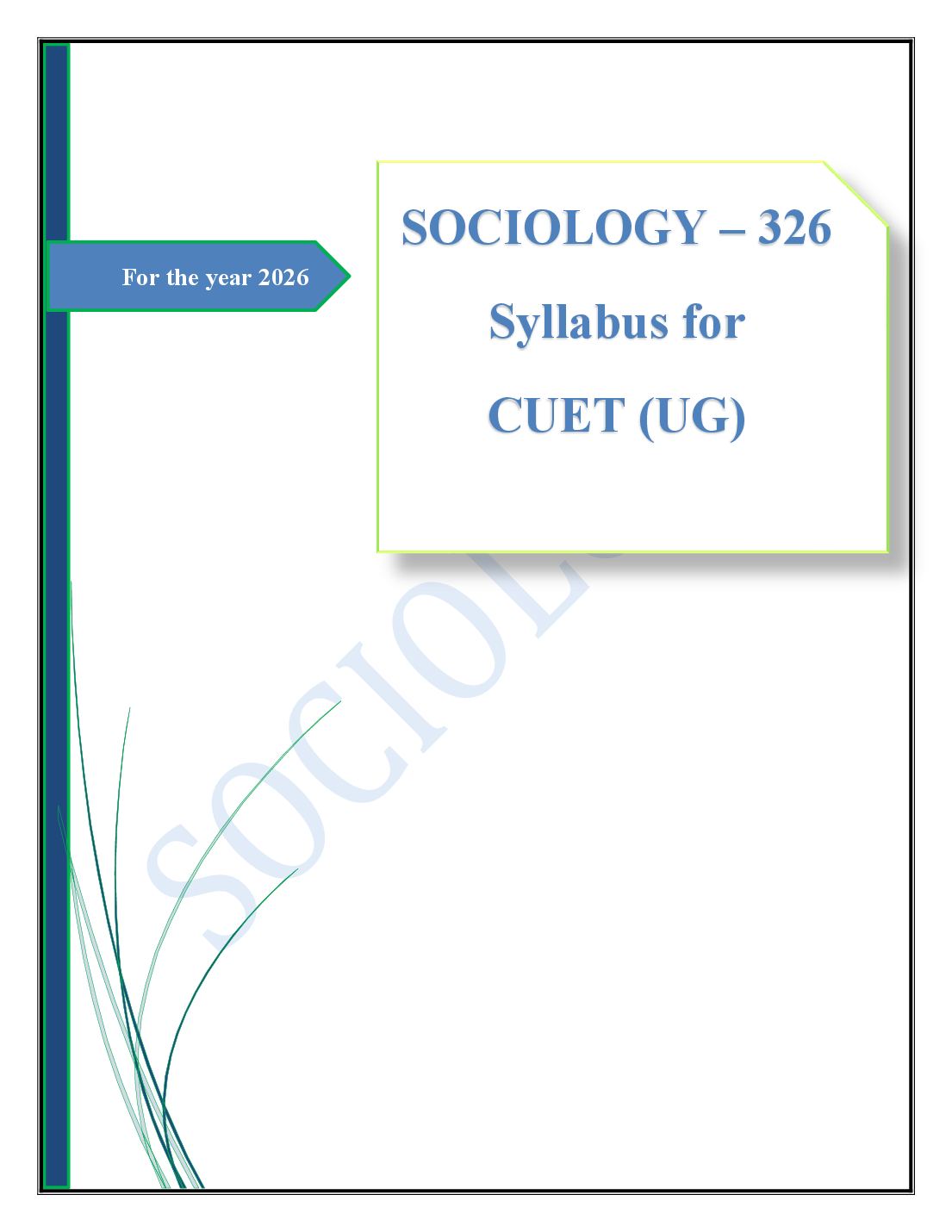 CUET 2026 Syllabus Sociology (Code 326) - Page 1 of 3