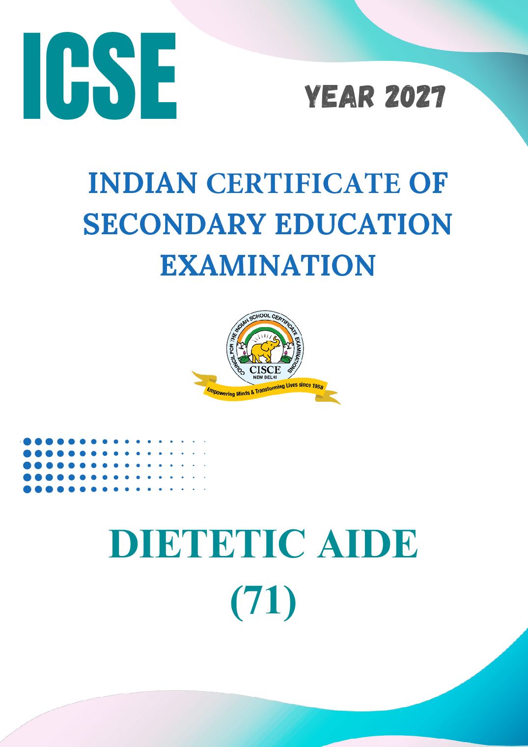 ICSE Class 9 Syllabus 2027 Dietetic Aide - Page 1 of 22