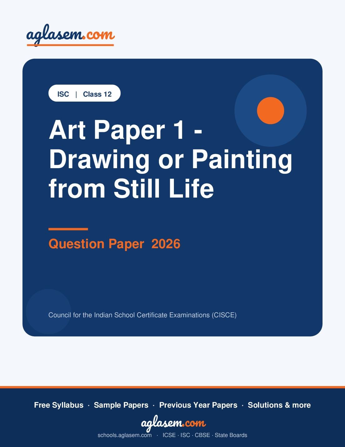 ISC Class 12 Question Paper 2026 Art Paper 1 - Drawing or Painting from Still Life - Page 1 of 3