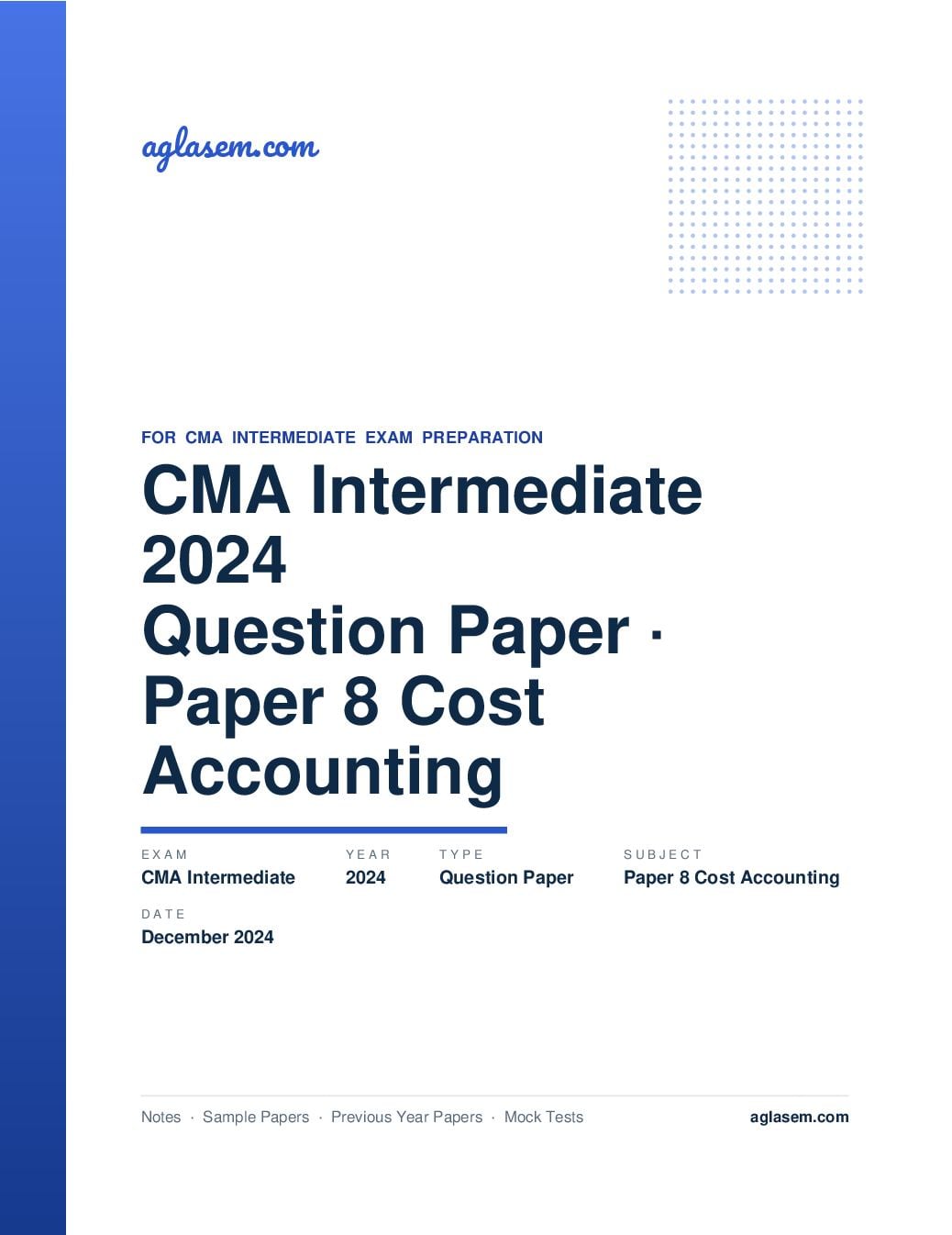 CMA Intermediate December 2024 Question Paper Paper 8 Cost Accounting - Page 1 of 13