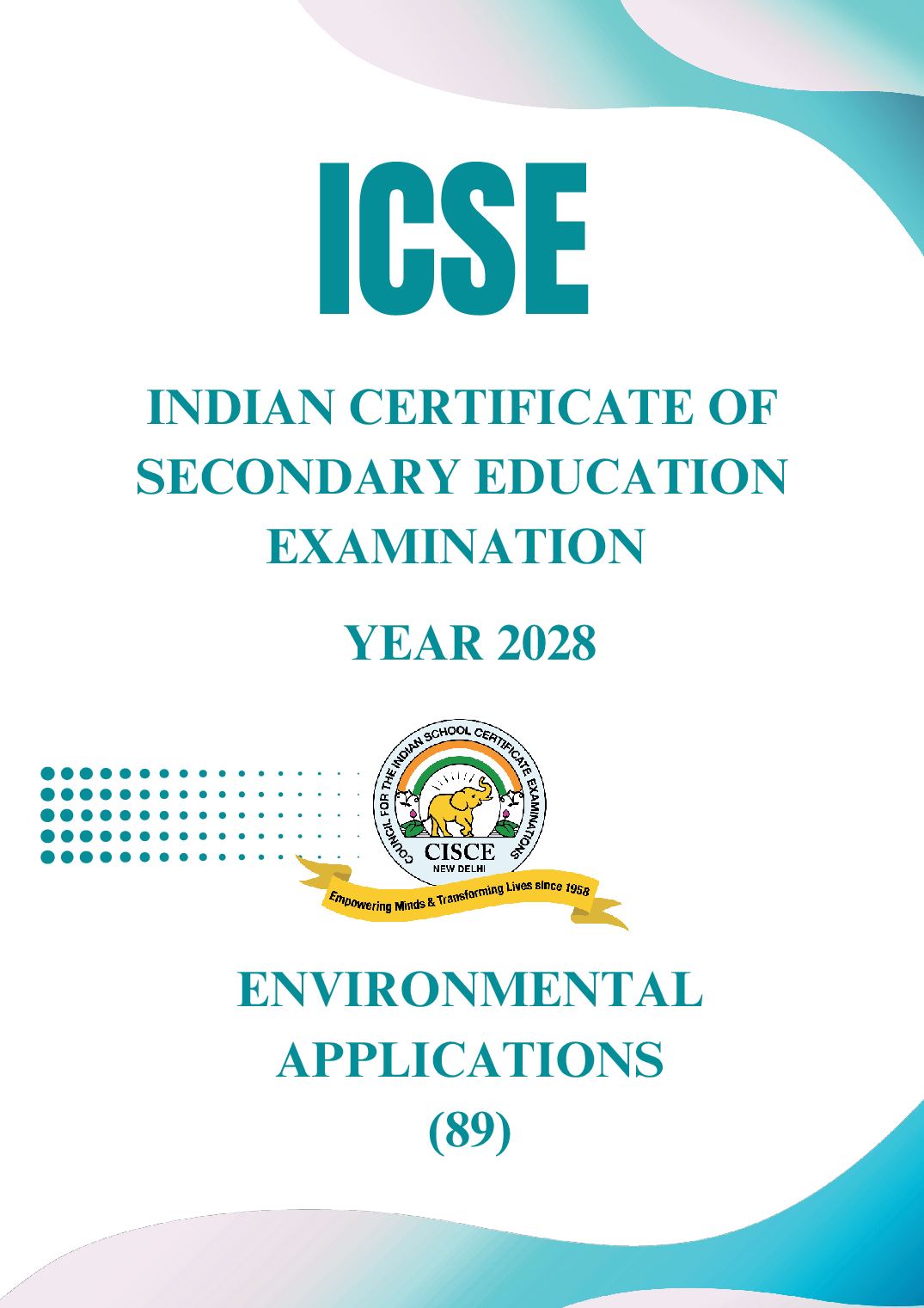 ICSE Class 9 Syllabus 2028 Environmental Applications - Page 1 of 10