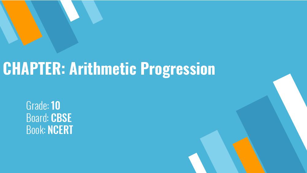 Teaching Material Class 10 Mathematics Arithmetic progressions - Page 1