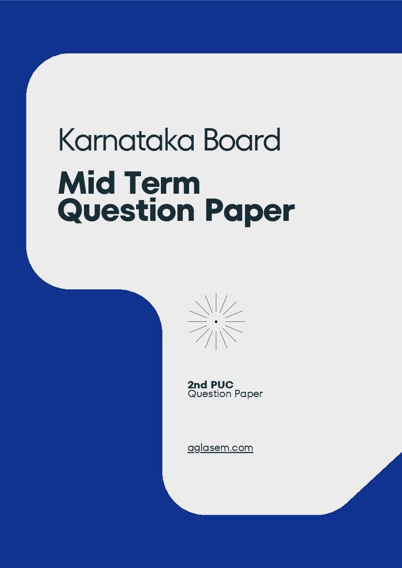 Karnataka 2nd PUC Mid Term Question Paper 2023 Chemistry - Page 1
