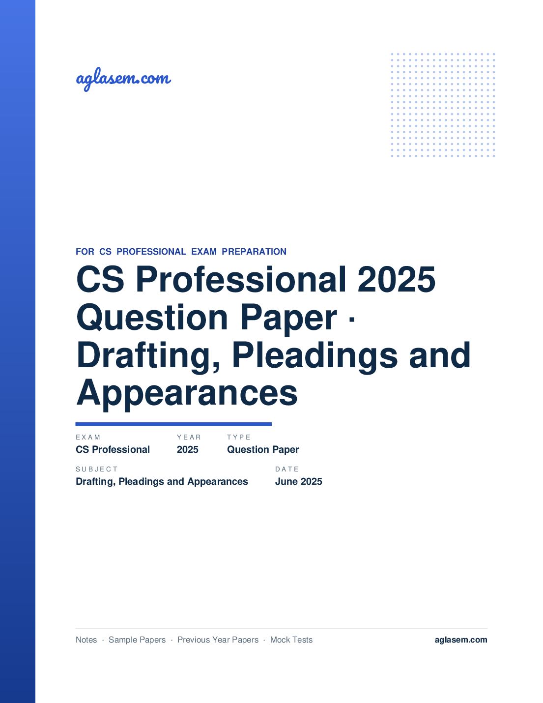 CS Professional June 2025 Question Paper Drafting, Pleadings and Appearances - Page 1 of 9