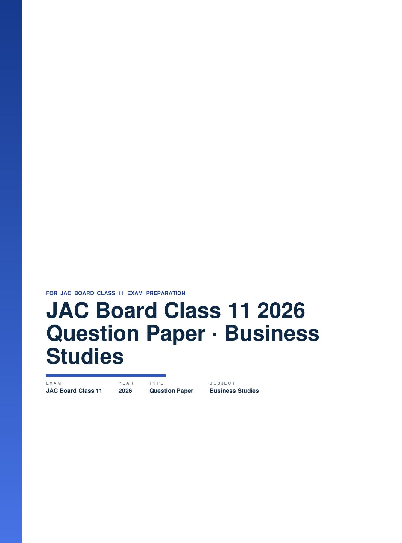 JAC Board Class 11 Question Paper 2026 Business Studies - Page 1 of 32