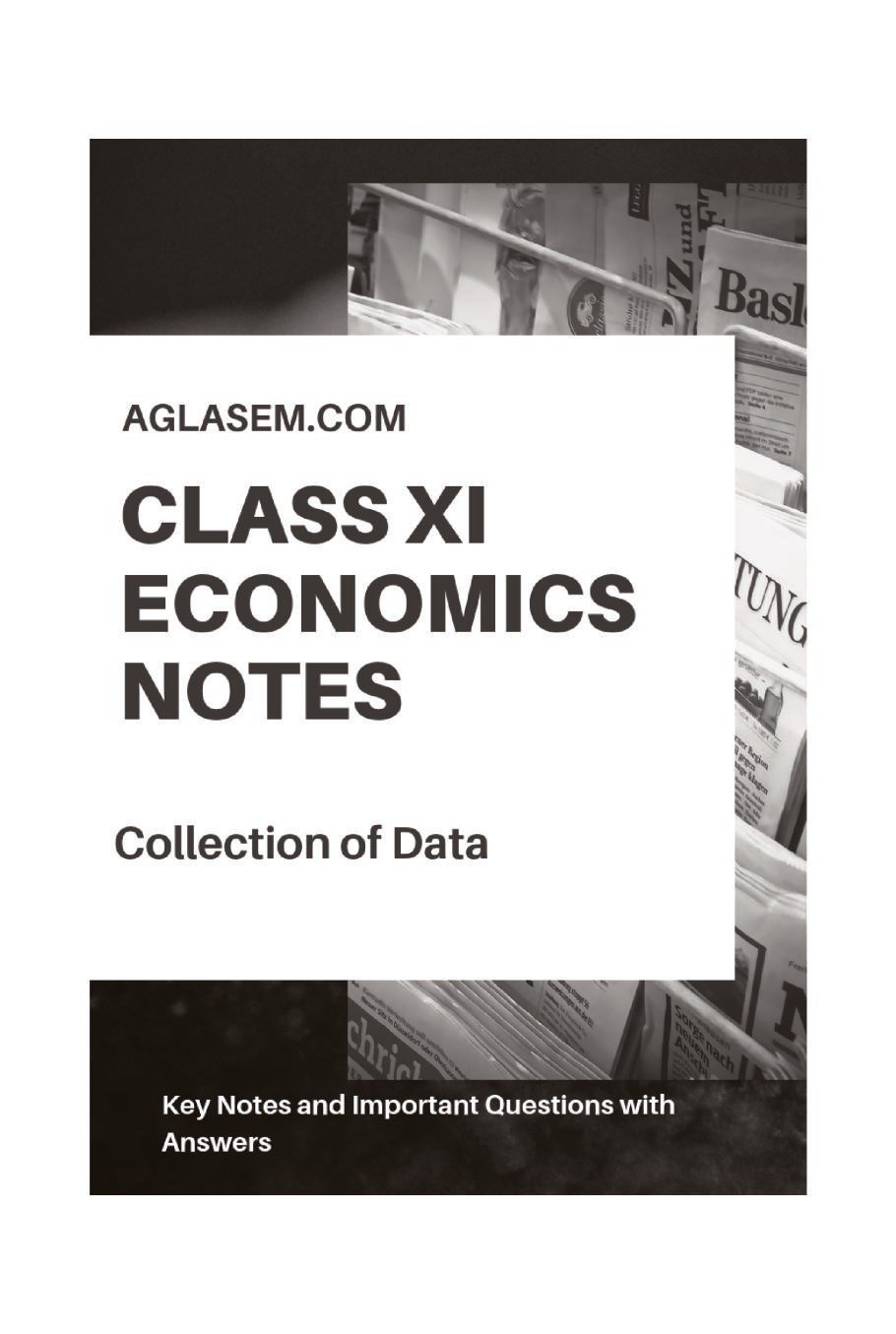 Class 11 Economics Notes for Collection, Organisation and Presentation of Data - Page 1