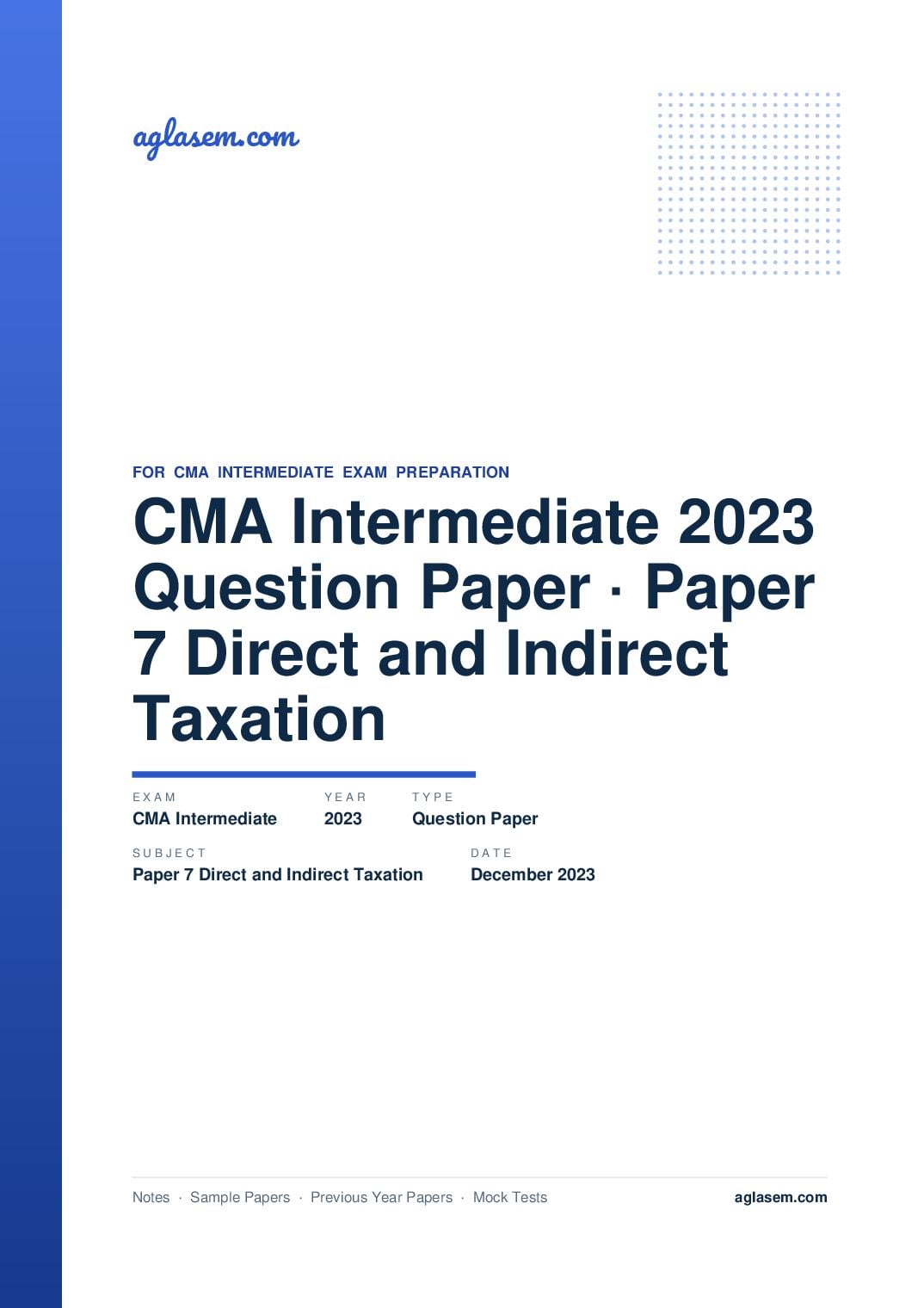 CMA Intermediate December 2023 Question Paper Paper 7 Direct and Indirect Taxation - Page 1 of 12