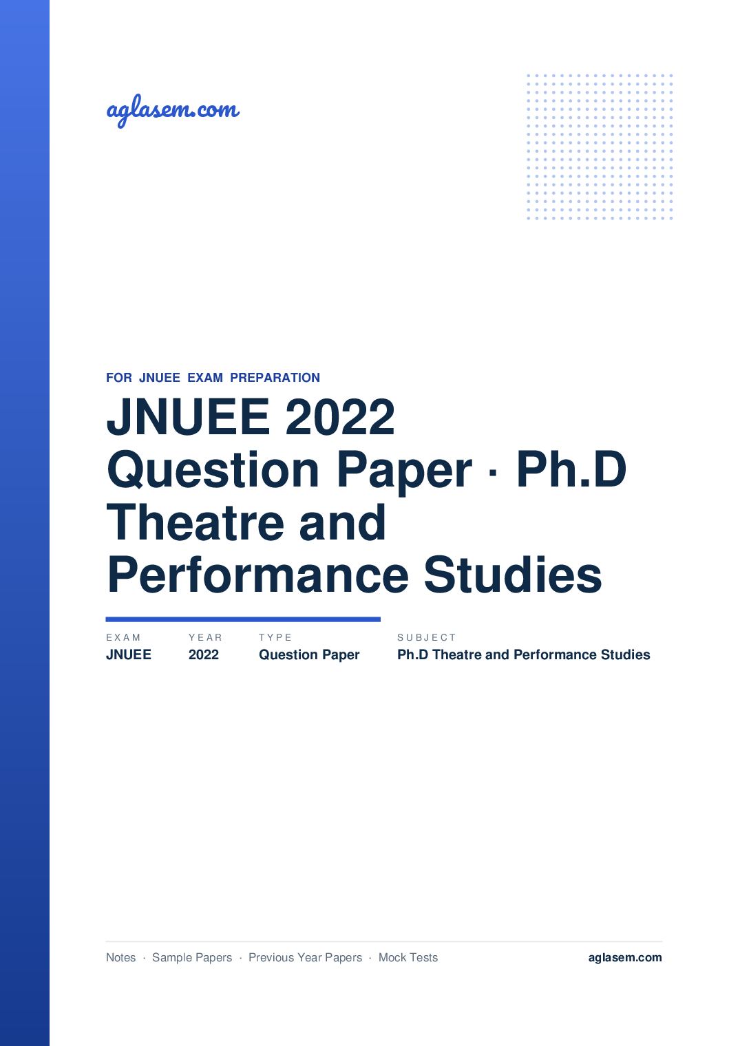 JNUEE 2022 Question Paper Ph.D Theatre and Performance Studies - Page 1 of 79
