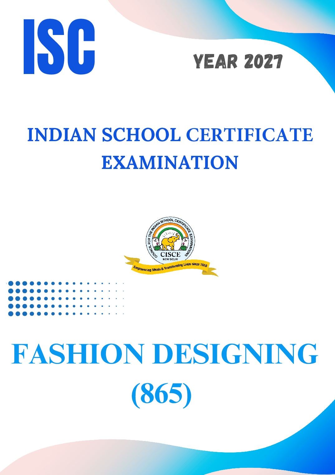 ISC Class 11 Syllabus 2027 Fashion Designing - Page 1 of 6